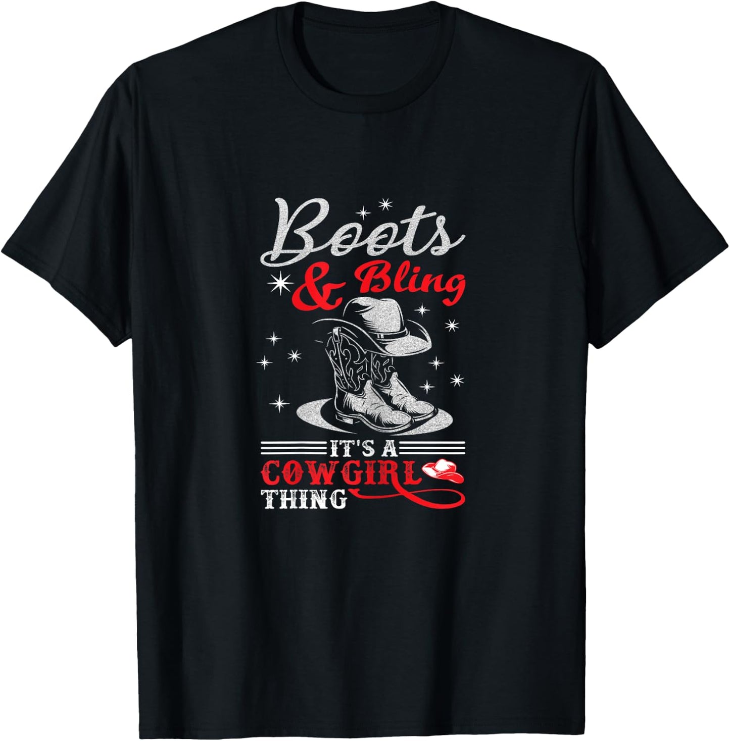 boots & bling it's a cowgirl thing Western T-Shirt - T-Shirt | Black