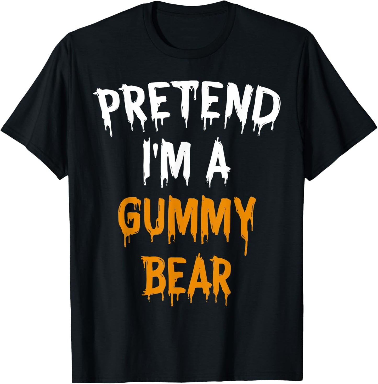 Funny Lazy Halloween Costume Gift Pretend I'm A Gummy Bear T-Shirt - T-Shirt | Black
