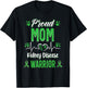 proud Mom kidney disease warrior awareness ribbon green T-Shirt - T-Shirt | Black
