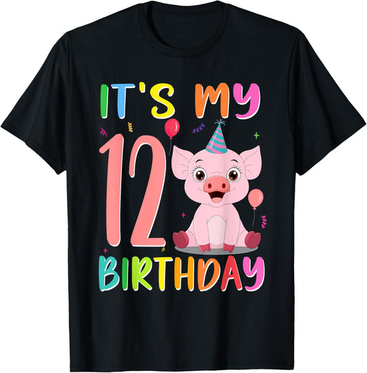It’s My 12th Birthday Pig for Pig Lover 12 Year Old T-Shirt - T-Shirt | Black