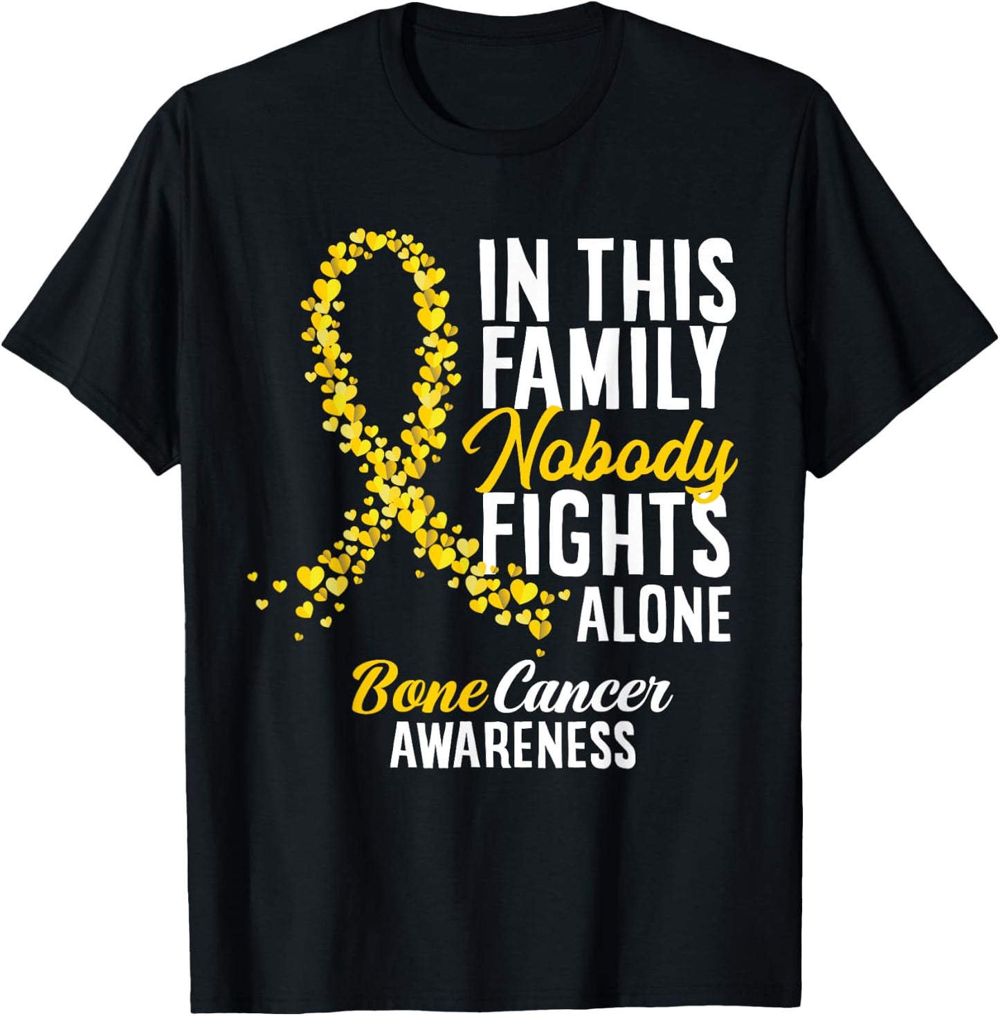 In This Family Nobody Fights Alone Bone Cancer Awareness T-Shirt - T-Shirt | Black
