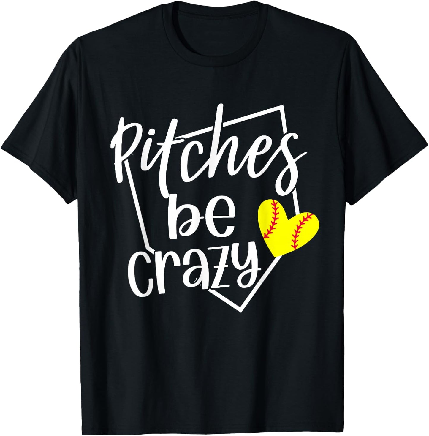 Softball Player Pitches Be Crazy Funny Softball Pitcher T-Shirt - T-Shirt | Black
