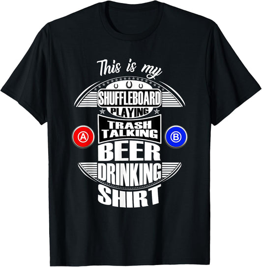 Funny Shuffleboard Playing League Beer Drinking Gift T-Shirt - T-Shirt | Black