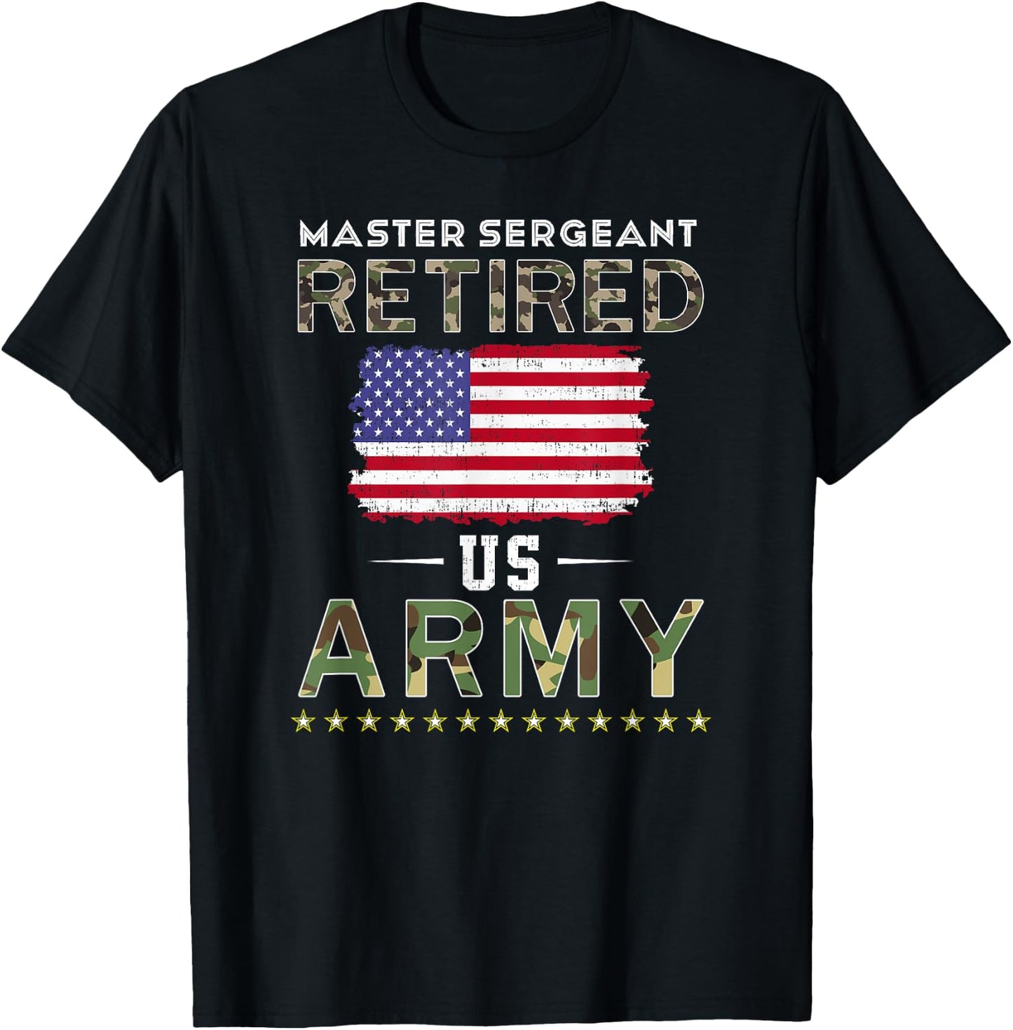 Master Sergeant Retired Army Military Retirement Army T-Shirt - T-Shirt | Black