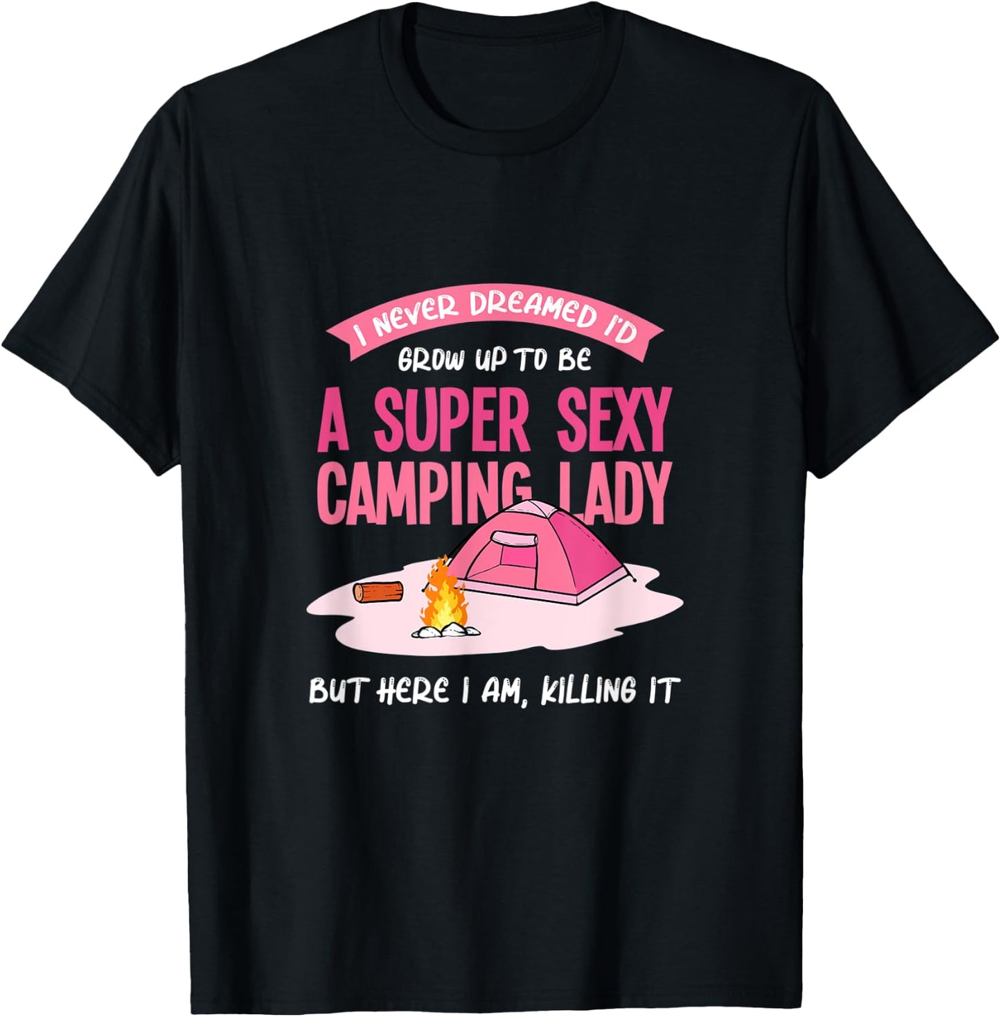 Camping Lady Accessories Encampment Woman Wife Tent Tenting T-Shirt - T-Shirt | Black