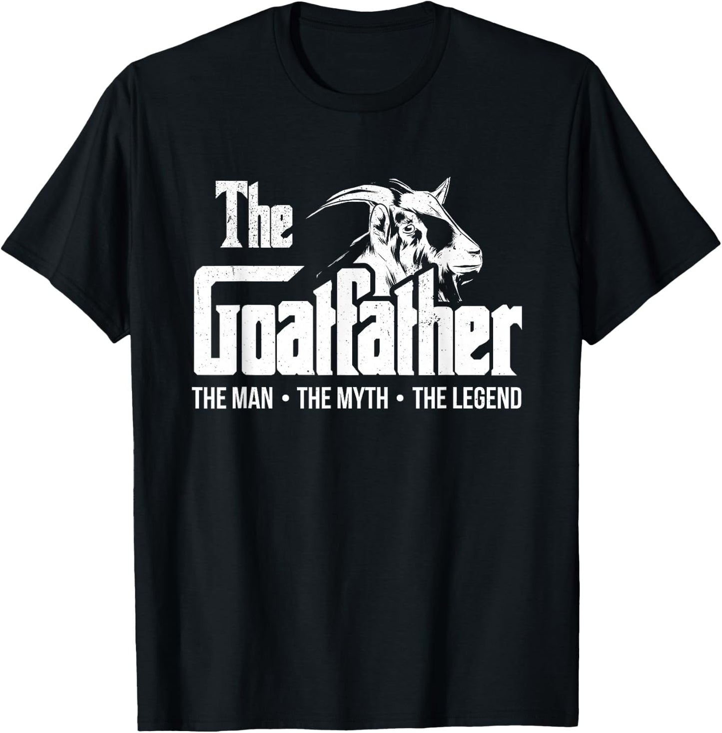 The Goatfather Funny Goat Dad Farm Animal Lover Farmer , Black, Small T-Shirt - T-Shirt | Black