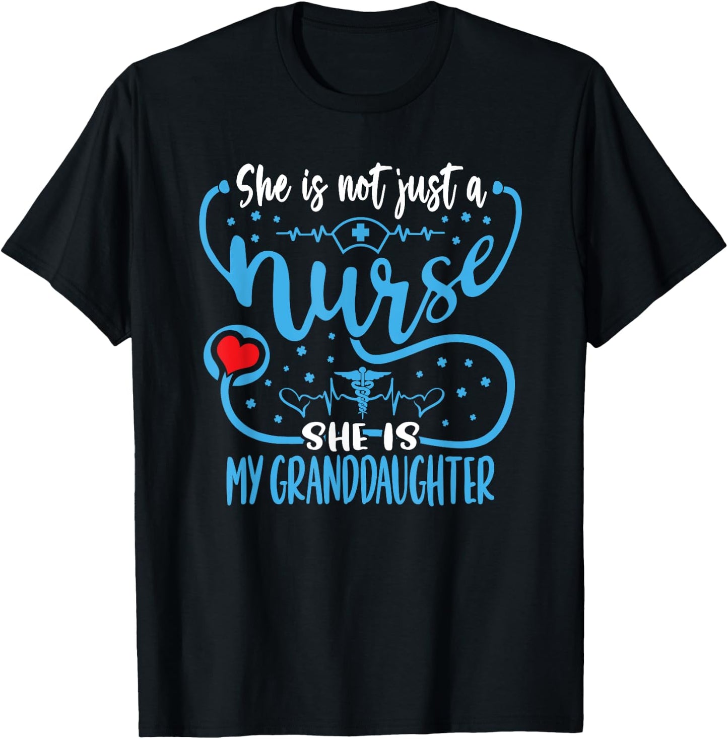 My Granddaughter Is A Nurse Proud Nurse's Grandparent RN LPN T-Shirt - T-Shirt | Black