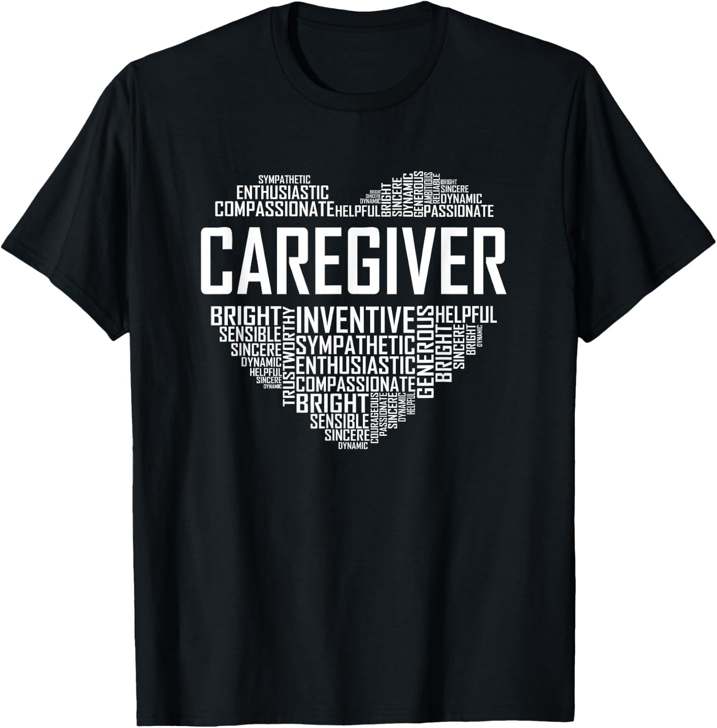 Proud Caregiver Heart Caregiver Nurse Appreciation T-Shirt - T-Shirt | Black