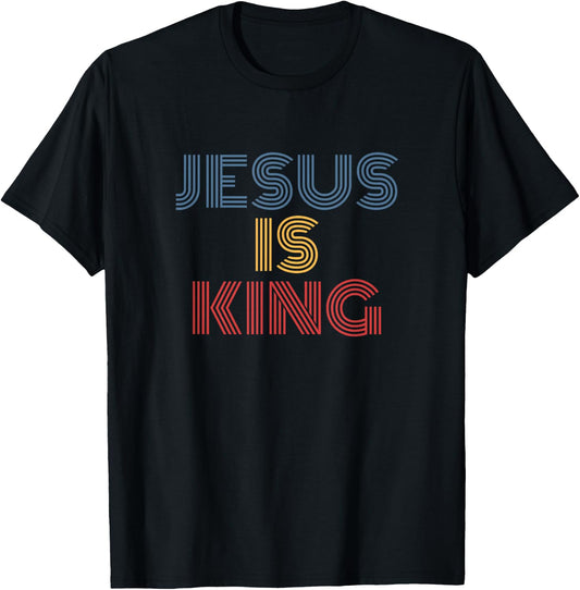 Jesus Is King Christian Retro Bible Verse Style T-Shirt - T-Shirt | Black