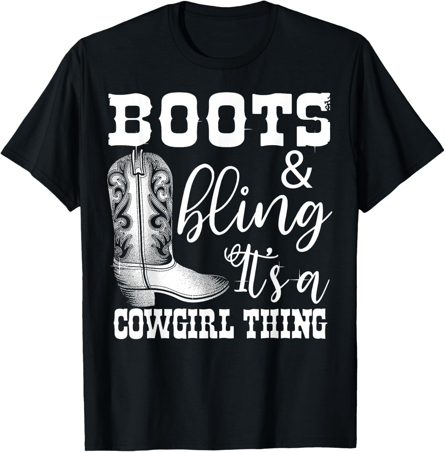 Funny Cowgirl Boots Bling Women Gift Cute Love Country Life T-Shirt - T-Shirt | Black