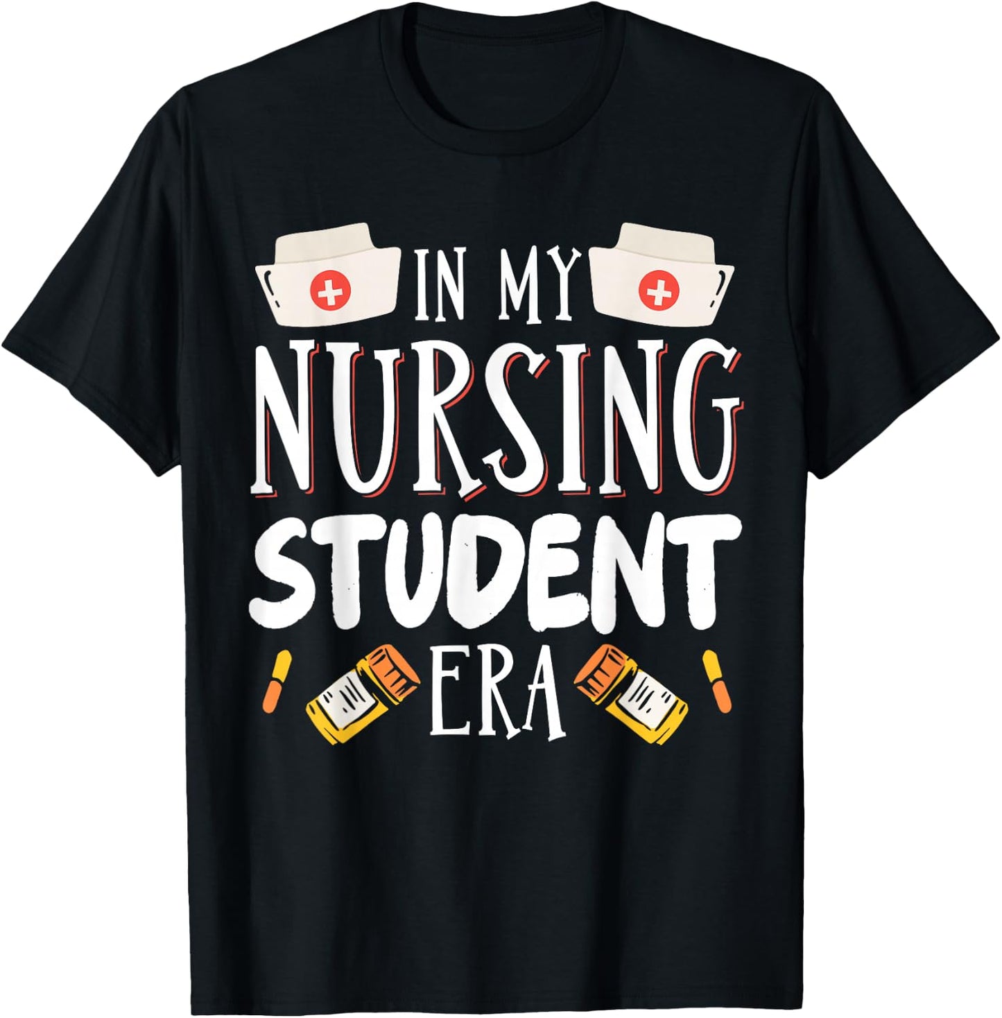 In My Nursing Student Era T-Shirt - T-Shirt | Black