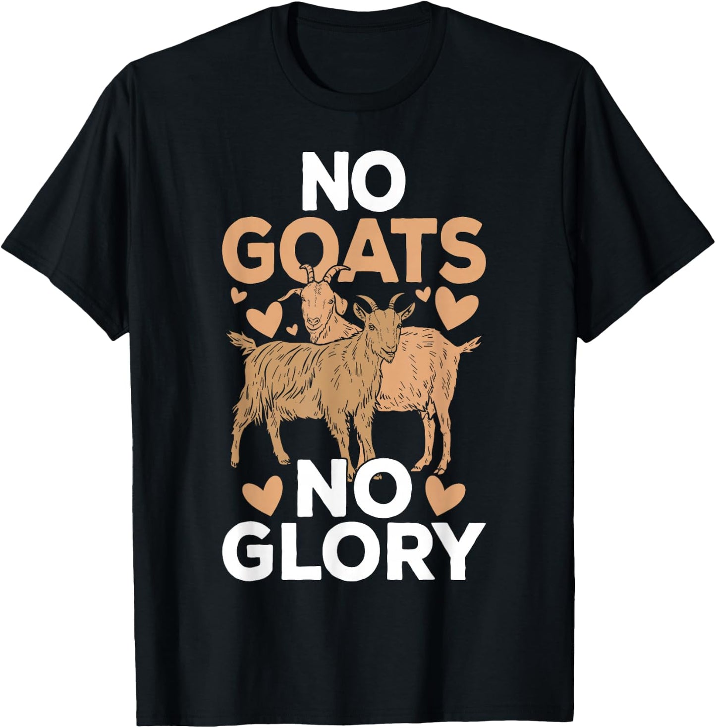 No Goats No Glory T-Shirt - T-Shirt | Black