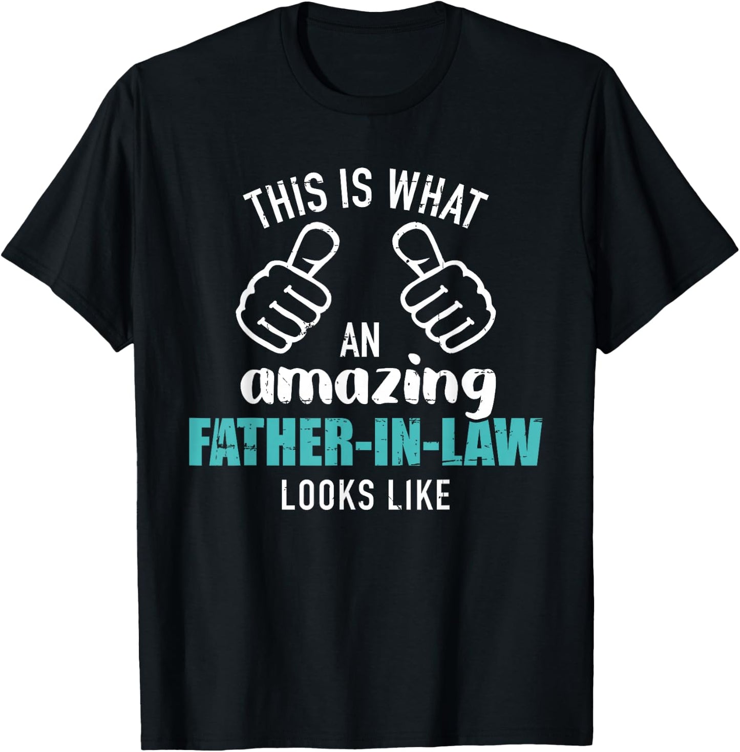 This is what an amazing father-in-law looks like T-Shirt - T-Shirt | Black