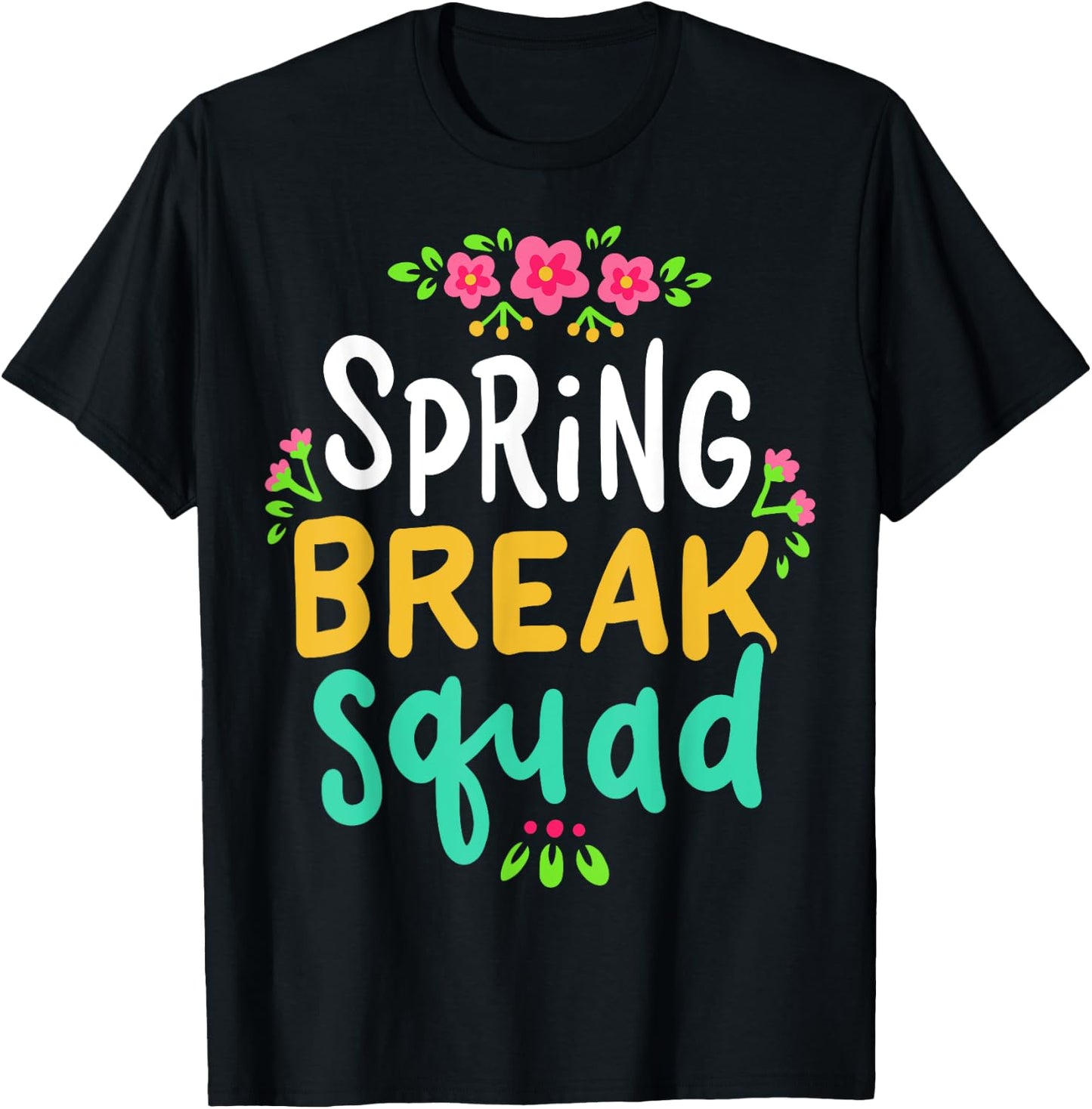 Spring Break Teacher Student Summer Vacation Holiday Beach Men Women Kids T-Shirt - T-Shirt | Black