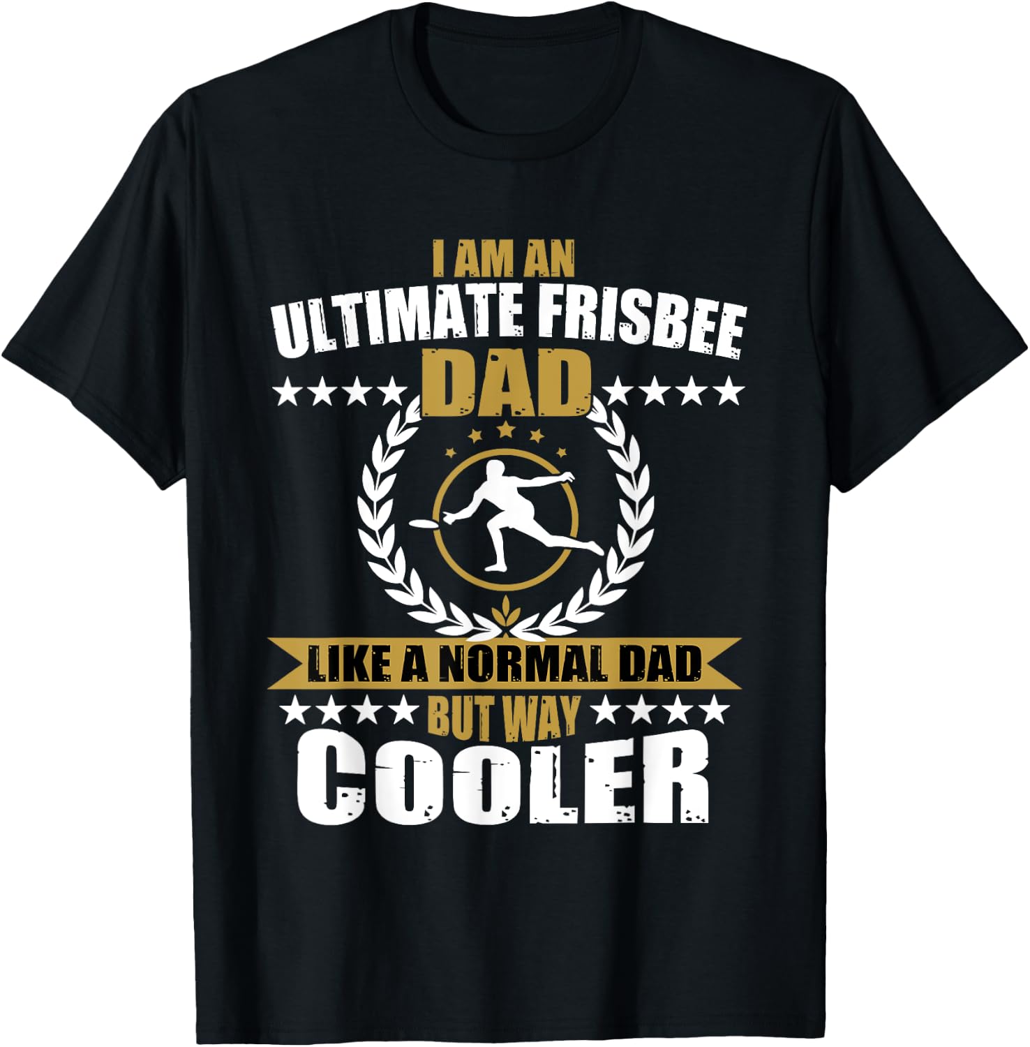 Great Ultimate Frisbee Dad T-Shirt - T-Shirt | Black