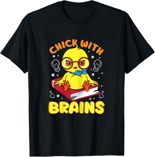 Chick With Brains Funny Sarcastic Smart Intelligent Women T-Shirt - T-Shirt | Black
