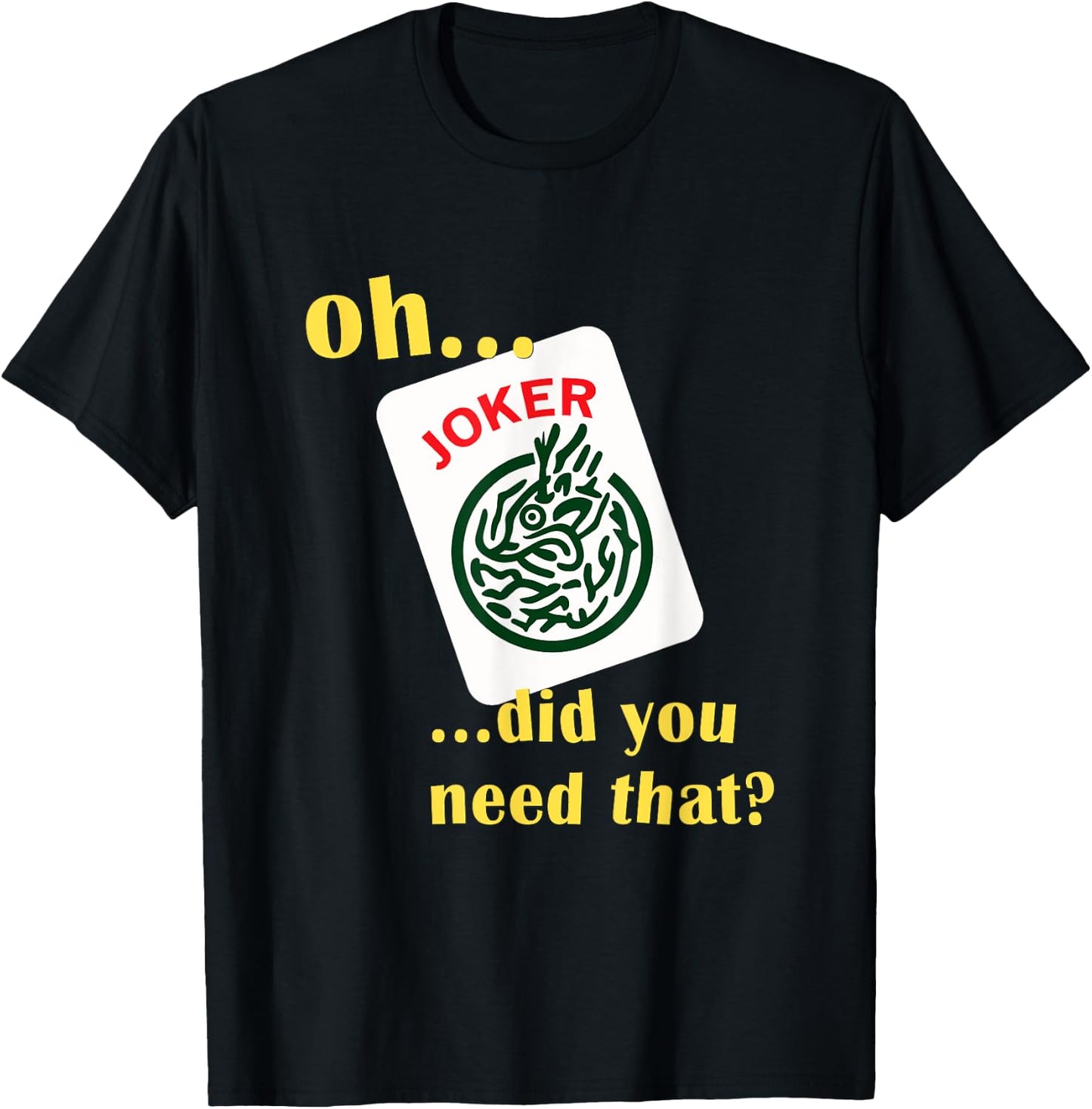 Mahjong Joker Designs T-Shirt - T-Shirt | Black