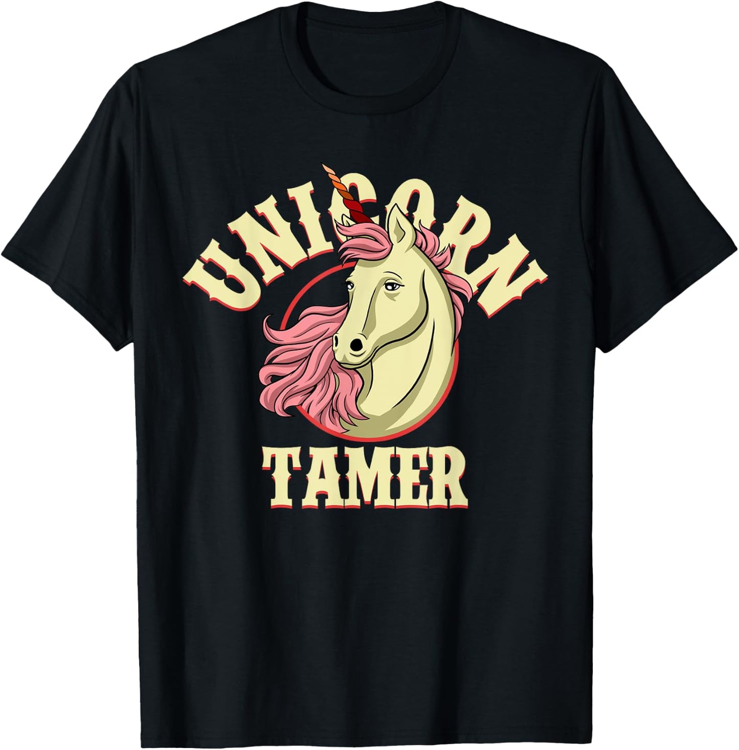 Unicorn Tamer - Unicorn Party Shirts - Majestic Unicorn T-Shirt - T-Shirt | Black