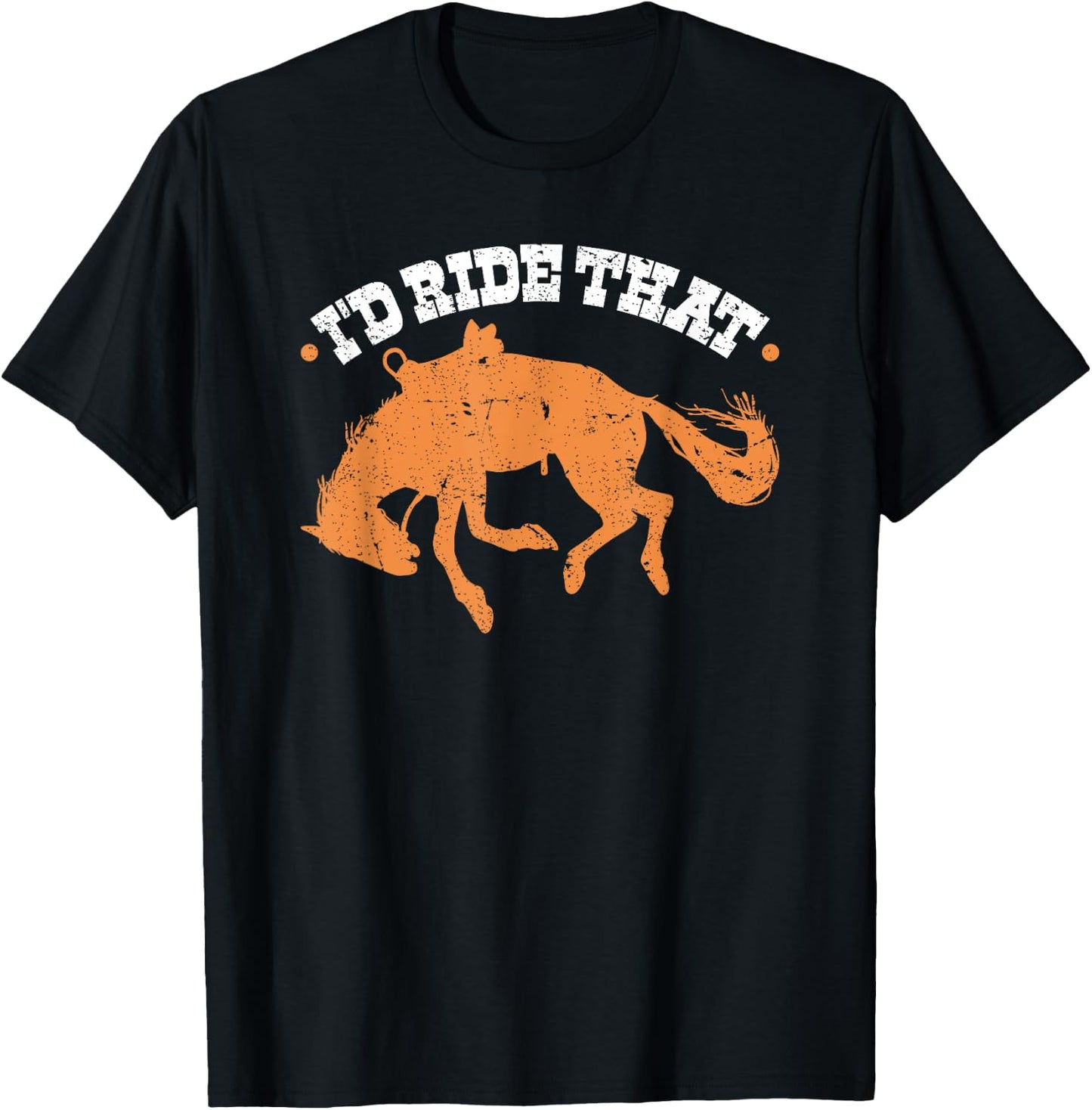 Bucking Bronco Id Ride That Western Rodeo Cowboy Bronc Rider T-Shirt - T-Shirt | Black