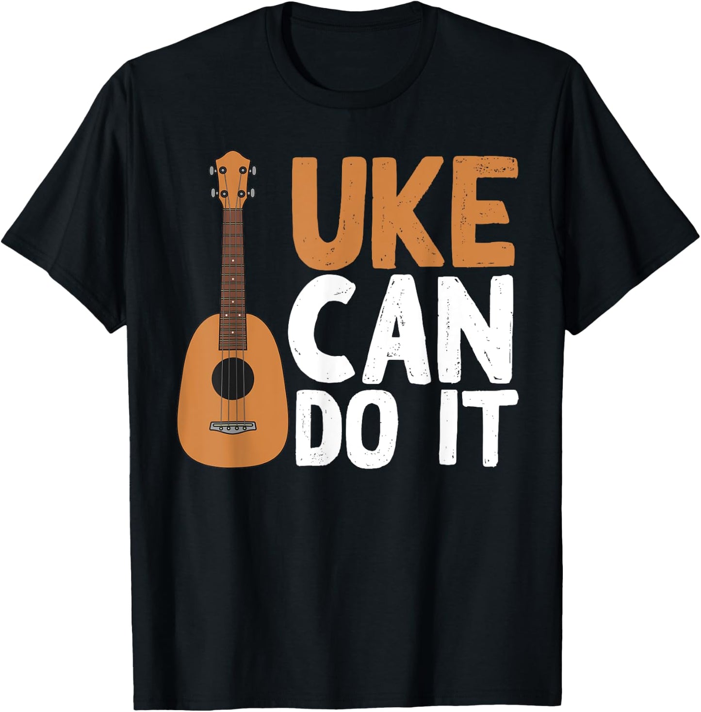Funny Uke Can Do It Gift | Cute Ukulele Players Men Women T-Shirt - T-Shirt | Black
