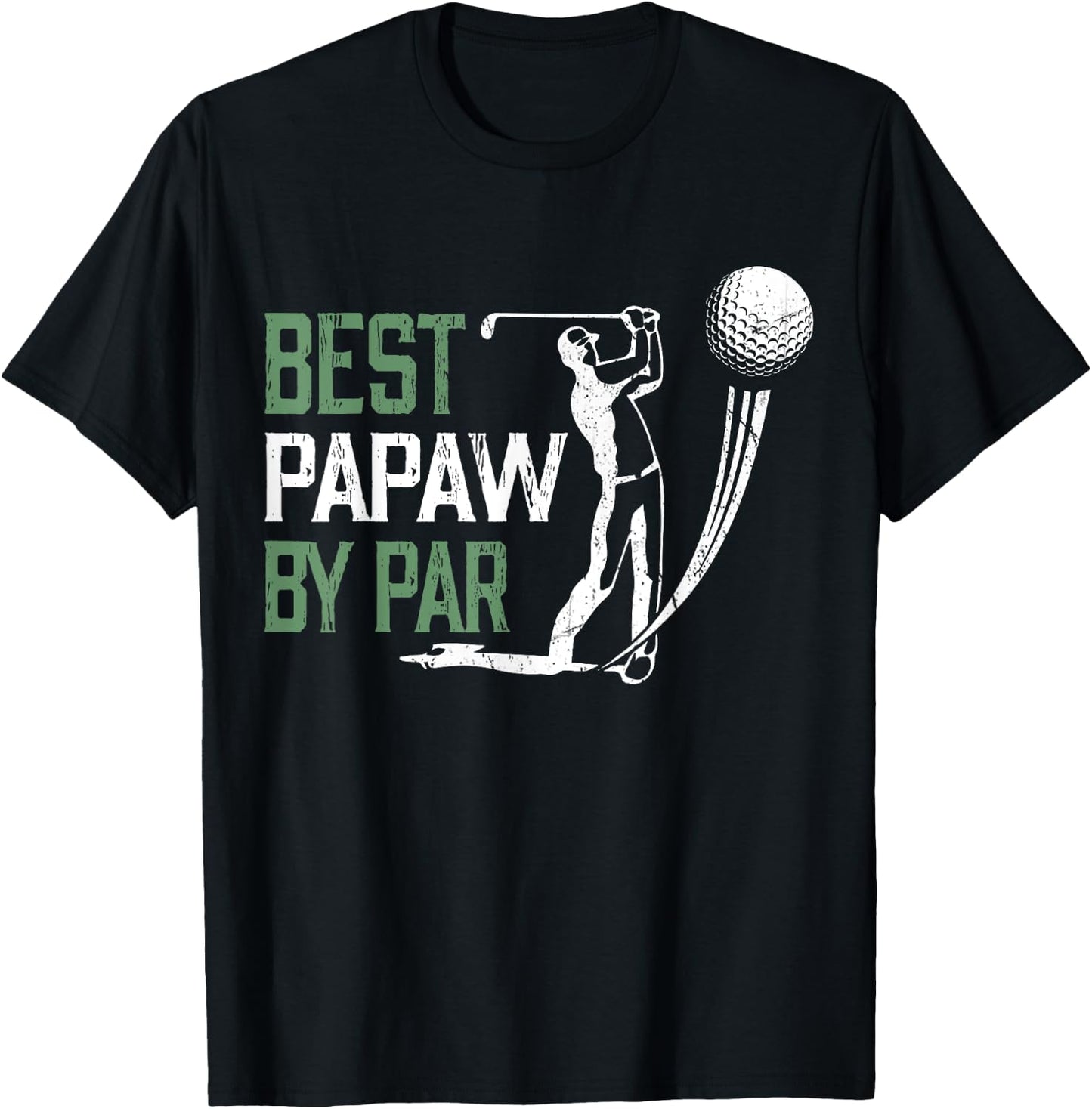 Best Papaw By Par Father's Day Gifts Golf Lover T-Shirt - T-Shirt | Black