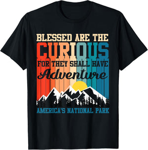 Blessed Are The Curious For They Shall Have Adventures T-Shirt - T-Shirt | Black
