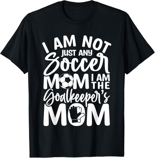 Goalkeeper Mom - Soccer Goalie Mama Mothers Day Women T-Shirt - T-Shirt | Black