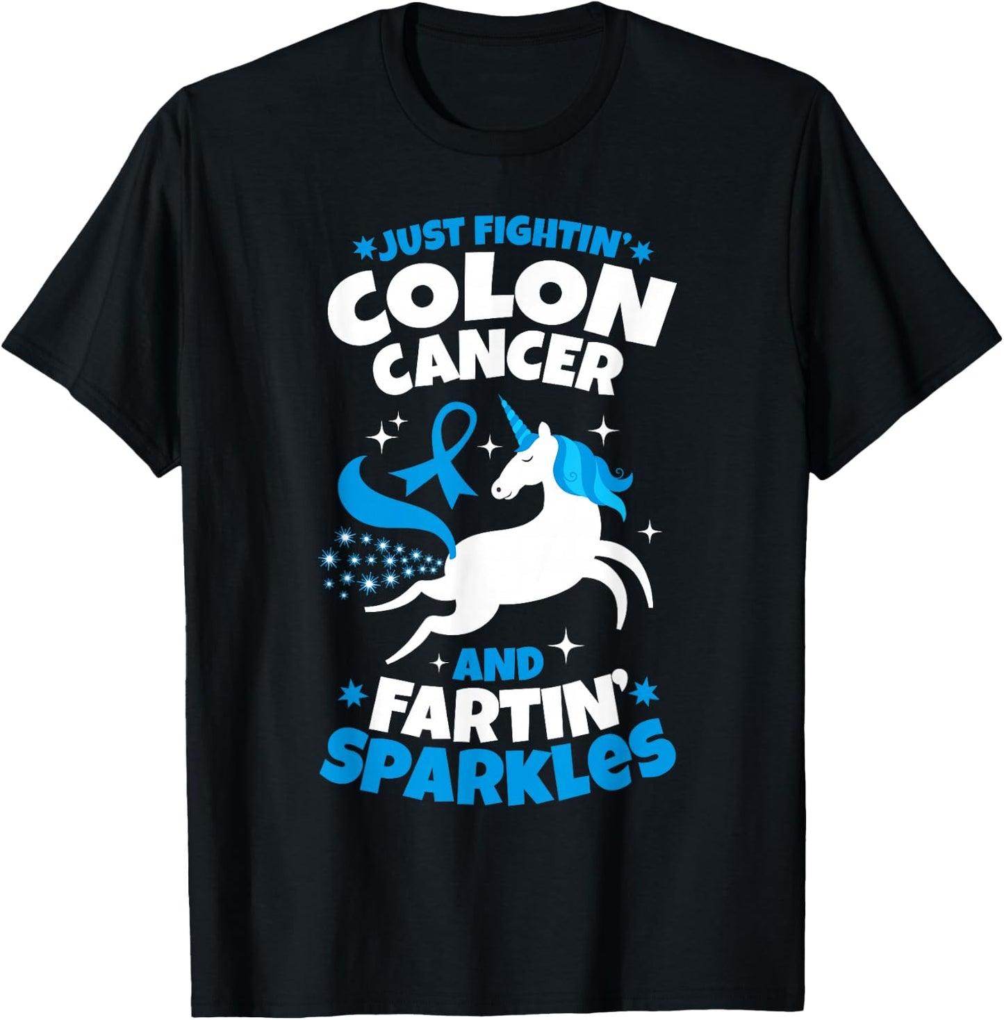 Funny Colon Cancer Fighter Fighting Unicorn Quote T-Shirt - T-Shirt | Black