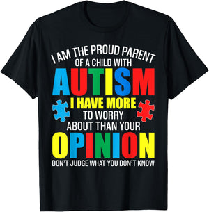 I Am The Proud Parent Of A Child With Autism shirt T-Shirt - T-Shirt | Black