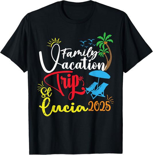 St. Lucia Family Trip 2025 St Lucia Saint Vacation Souvenir T-Shirt - T-Shirt | Black