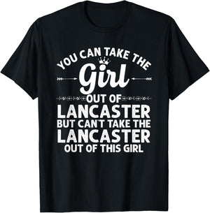 Girl Out Of LANCASTER PA PENNSYLVANIA Gift Funny Home Roots T-Shirt - T-Shirt | Black