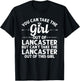 Girl Out Of LANCASTER PA PENNSYLVANIA Gift Funny Home Roots T-Shirt - T-Shirt | Black