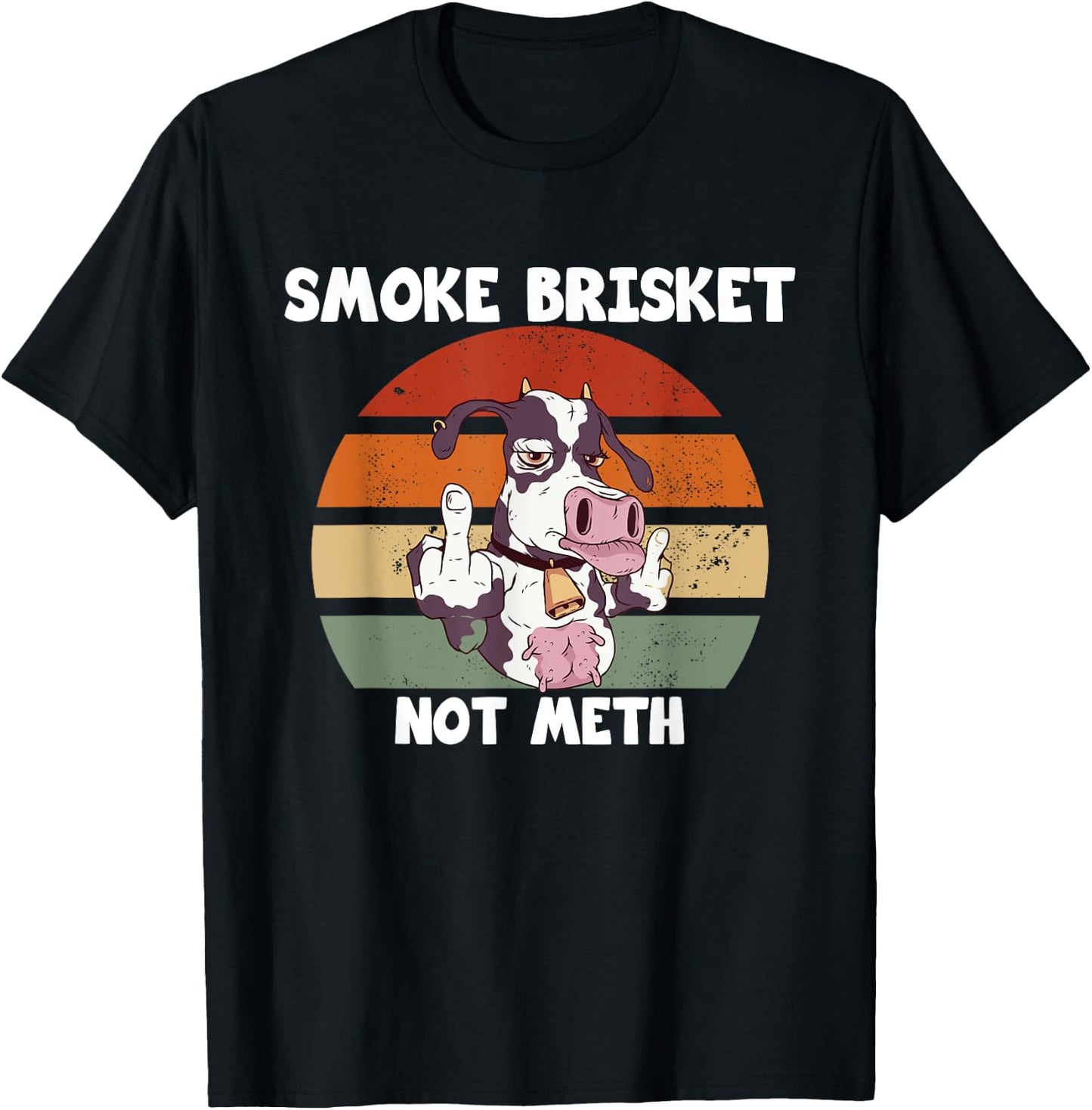 Smoke Brisket Not Meth Funny BBQ Meat Smokers T-Shirt - T-Shirt | Black