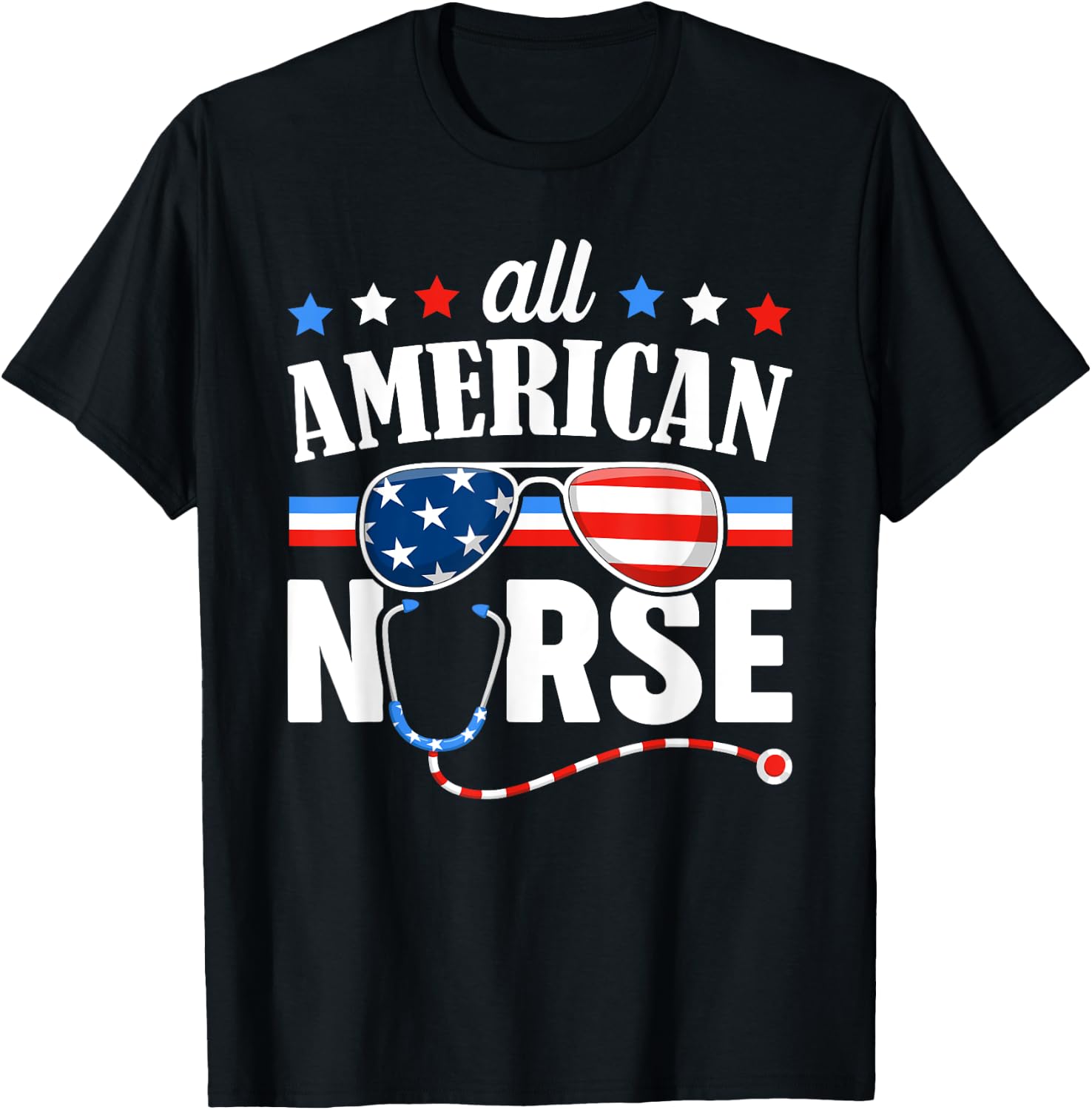 All American Nurse 4th of July Patriotic USA Flag Nursing Women Men T-Shirt - T-Shirt | Black