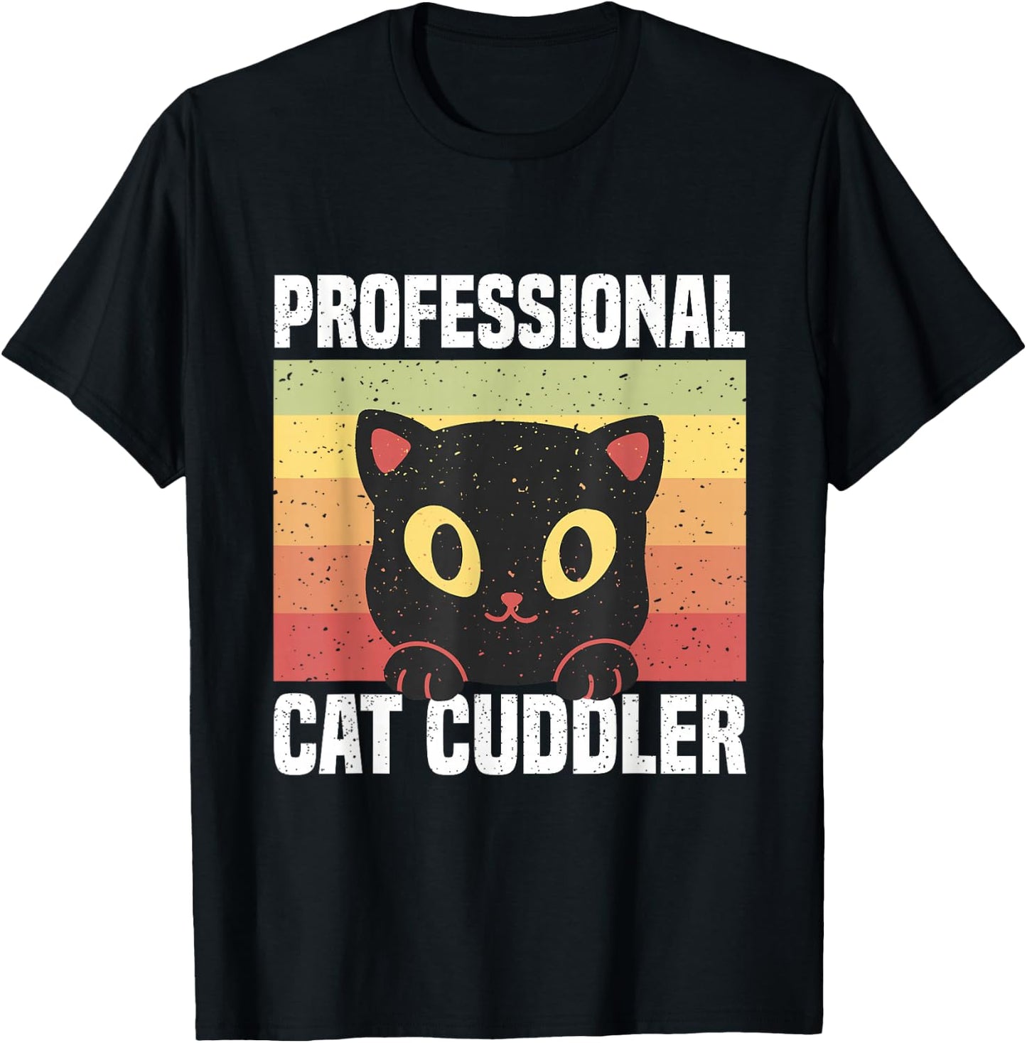 Cats Professional Cat Cuddler Men Women T-Shirt - T-Shirt | Black