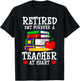 Retired But Forever a Teacher at Heart - Teacher Retirement T-Shirt - T-Shirt | Black