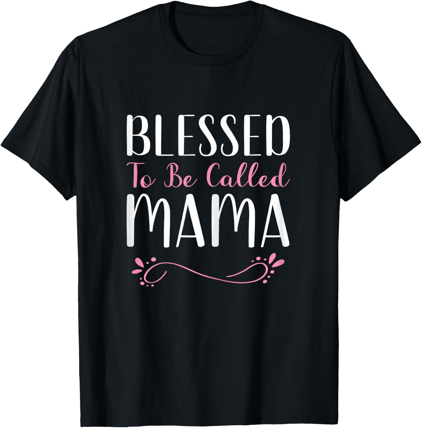 Blessed To Be Called Mama Grandma Cute Cool T-Shirt - T-Shirt | Black