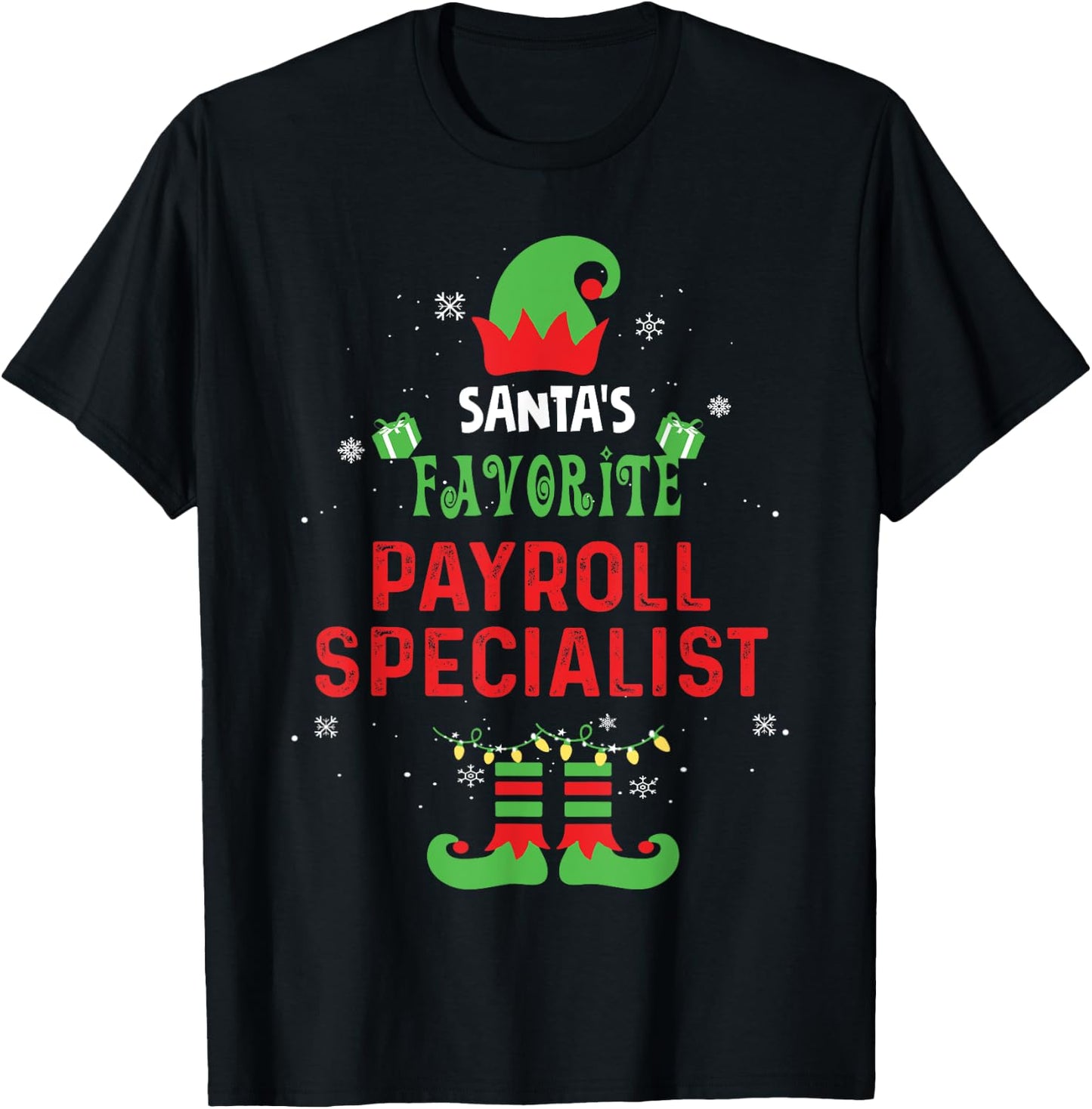 Santa's Favorite Payroll Specialist Christmas Xmas T-Shirt - T-Shirt | Black
