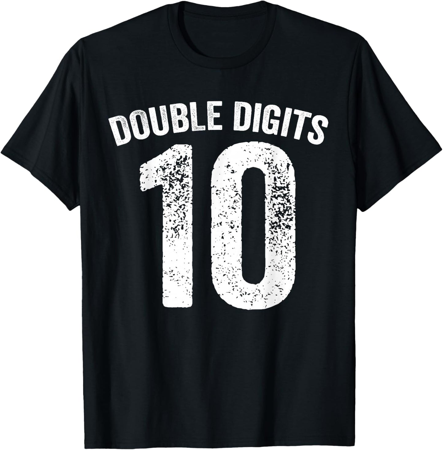 10 Double Digits 10 Year Old Gifts 10th Birthday Ten Bday T-Shirt - T-Shirt | Black