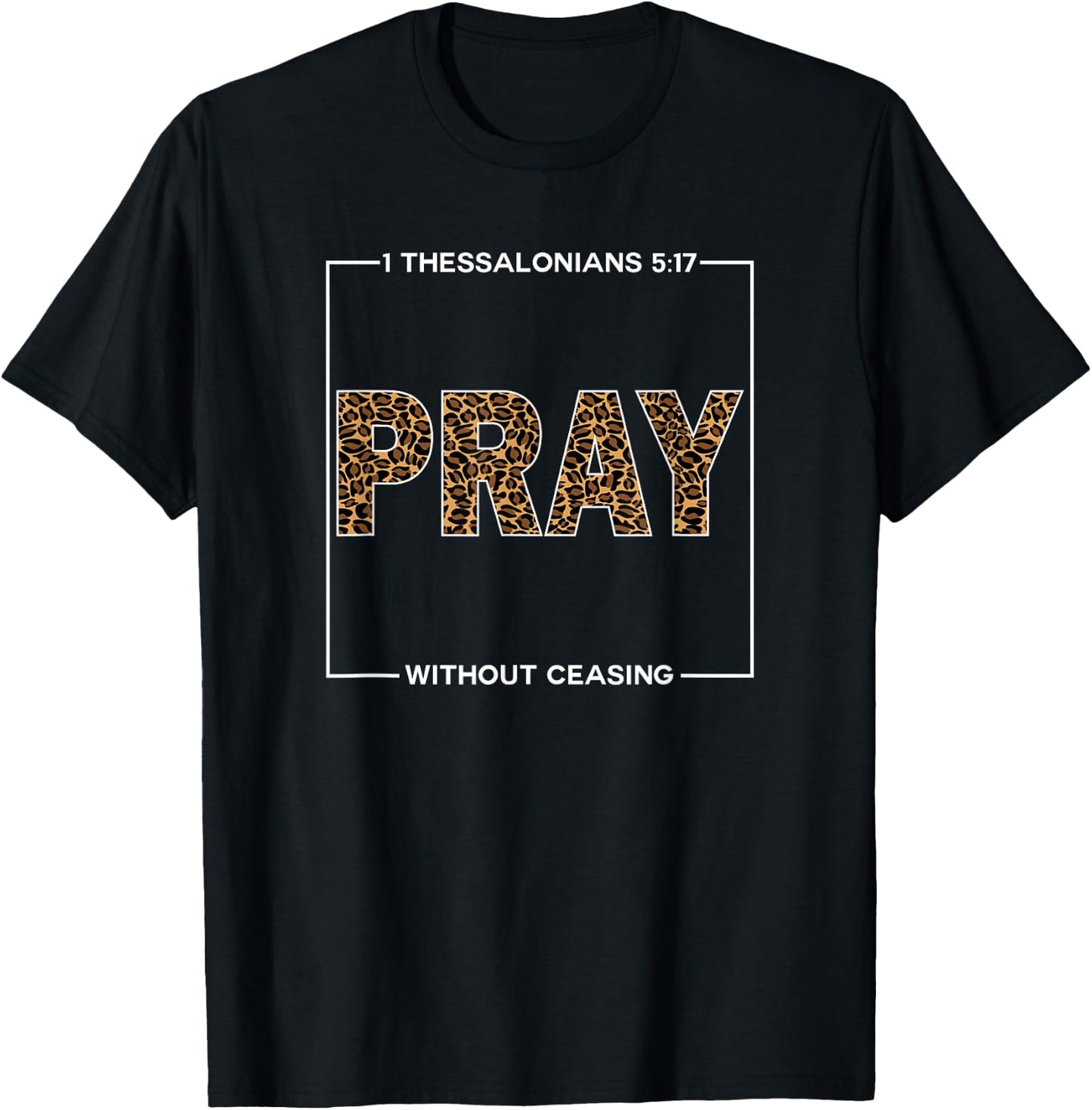 Pray Cheetah Print Bible Scripture Gifts for Christians T-Shirt - T-Shirt | Black