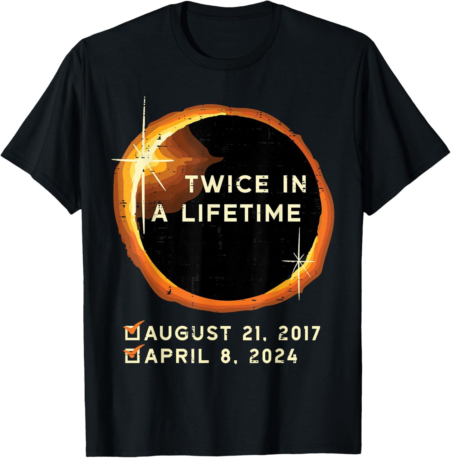Twice in A Lifetime Total Solar Eclipse 2024 Men Women Kids T-Shirt - T-Shirt | Black