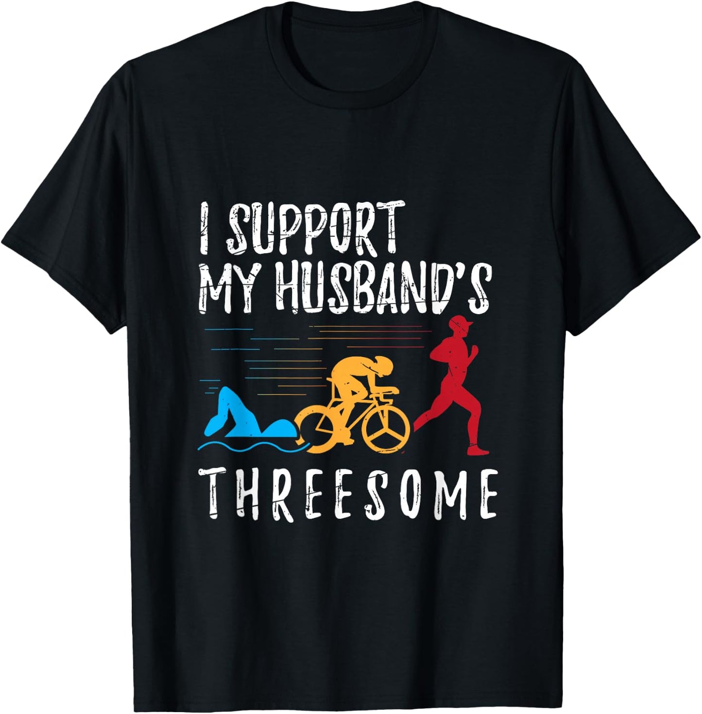 Funny Wife Triathlete Men Women Triathlon T-Shirt - T-Shirt | Black