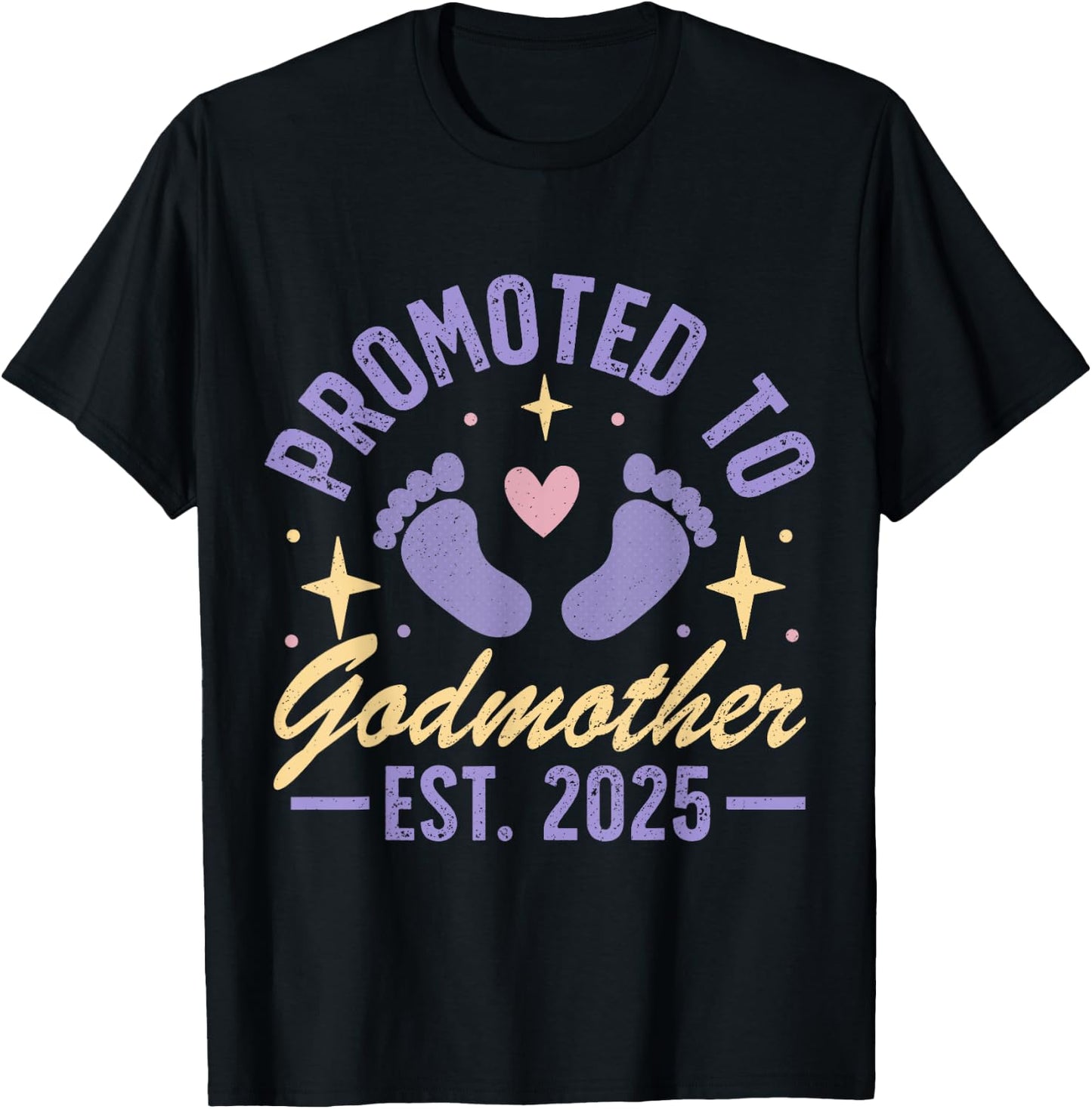 Promoted To Godmother 2025 T-Shirt - T-Shirt | Black