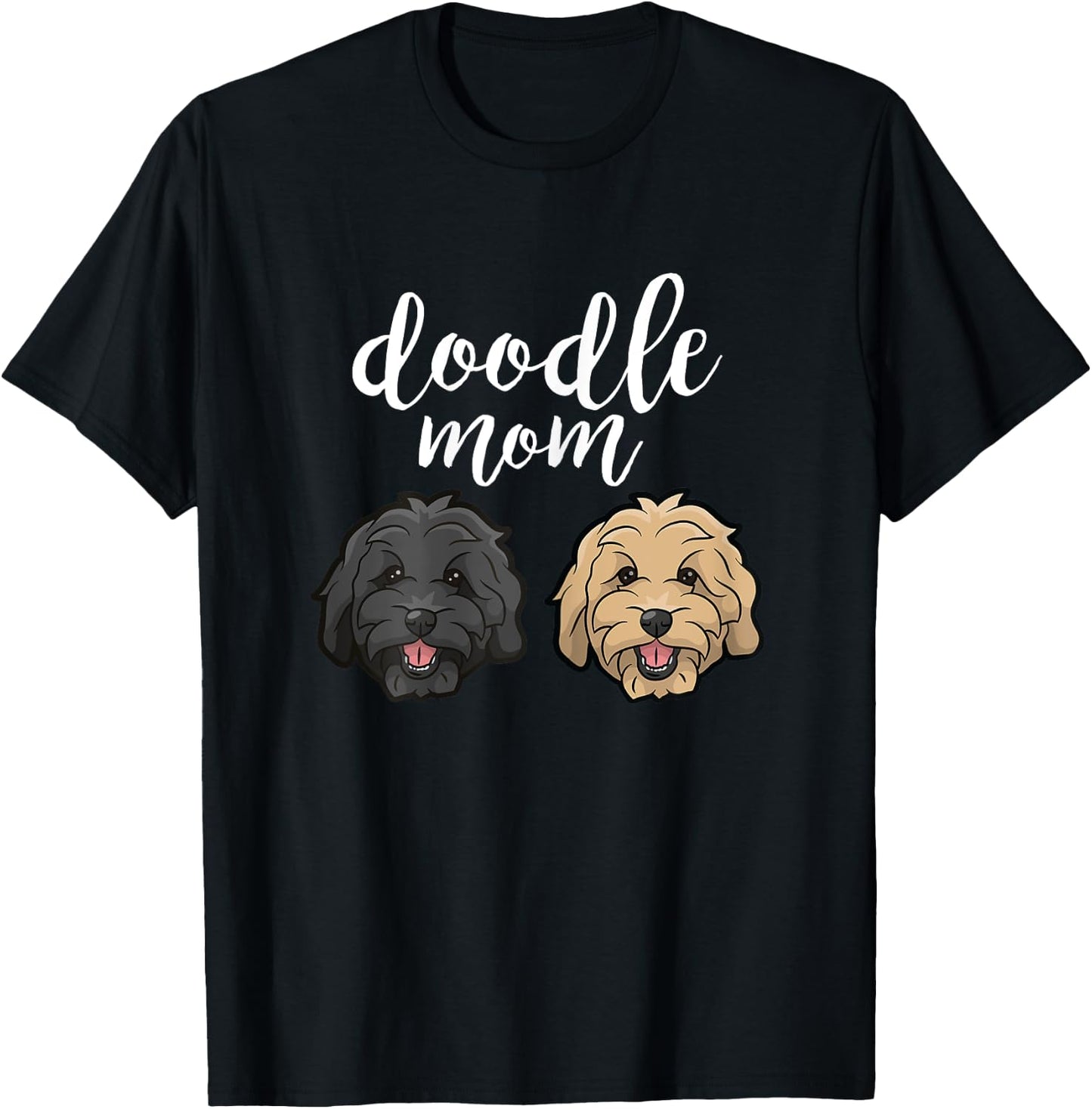 Goldendoodle Mom - Doodle Mom Cute Goldendoodle Gift T-Shirt - T-Shirt | Black