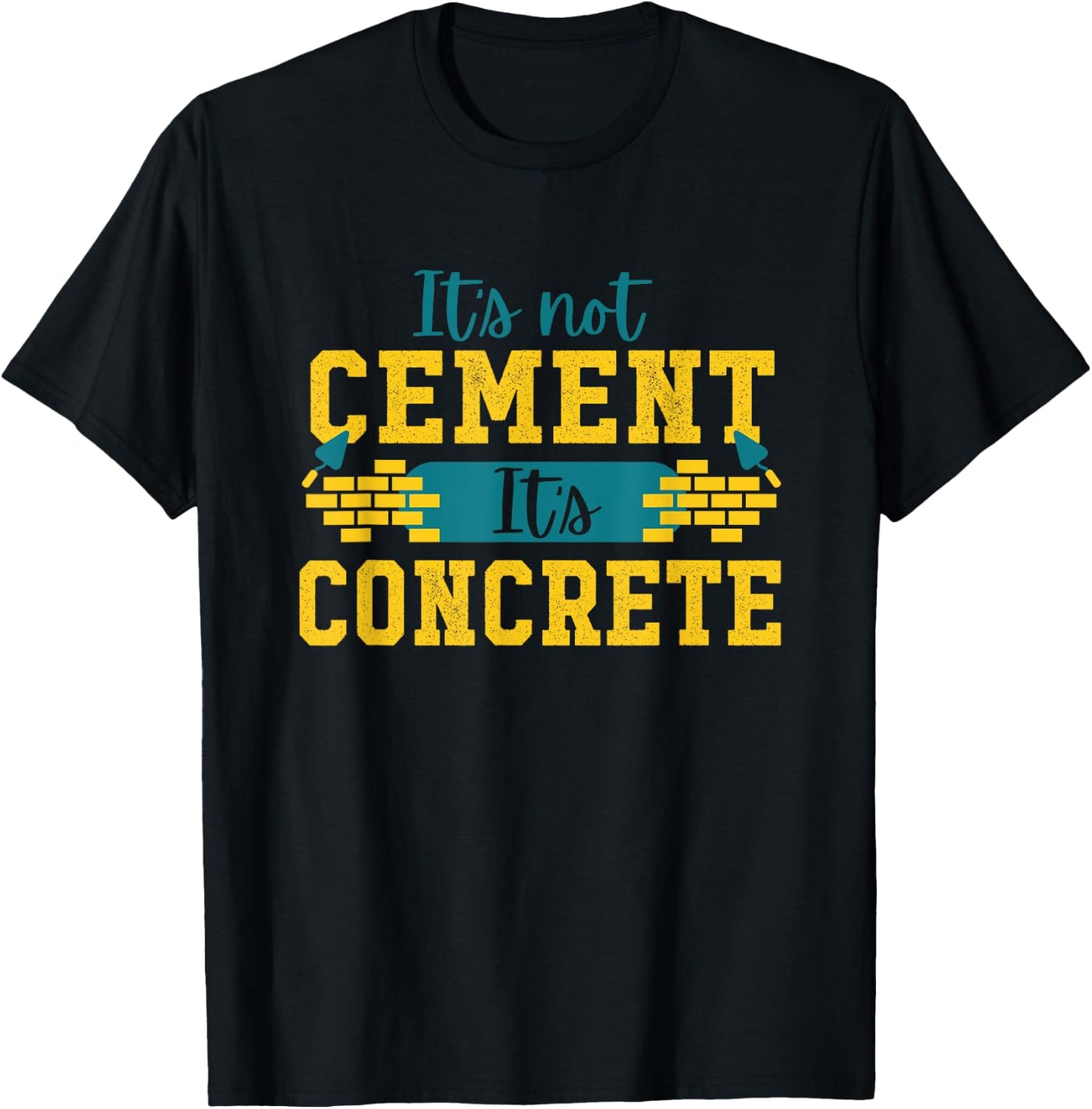 Civil Engineer Cement Concrete - Civil Engineering Gift T-Shirt - T-Shirt | Black