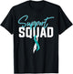Cervical Cancer Awareness Support Squad T-Shirt - T-Shirt | Black