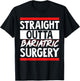 Straight Outta Bariatric Surgery T-Shirt - T-Shirt | Black