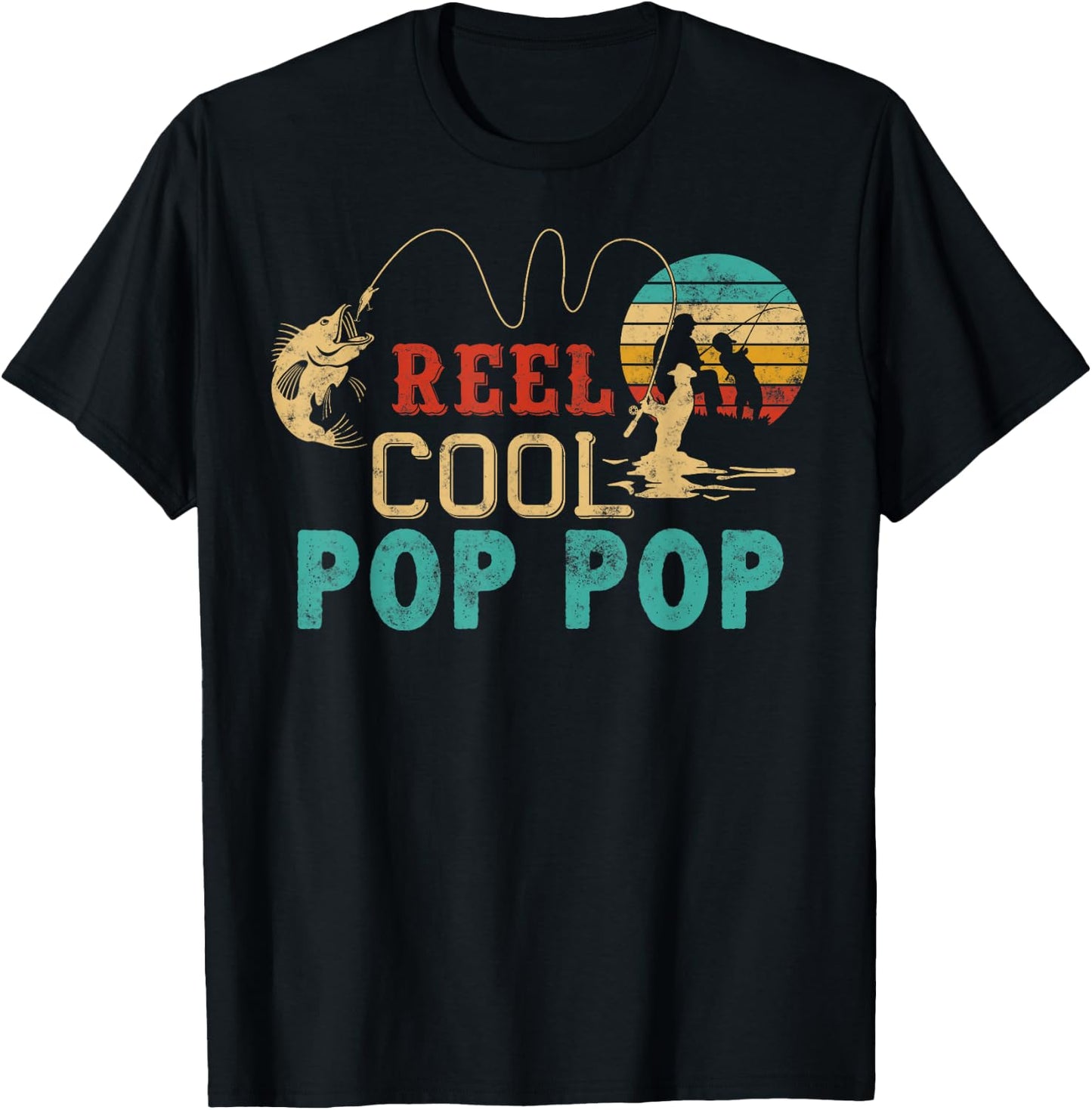 Fishing Reel Cool Pop Pop Father’s Day Gift Fisherman T-Shirt - T-Shirt | Black