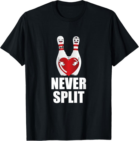 Never Split Bowling Pins Valentine's Day Couples Matching T-Shirt - T-Shirt | Black