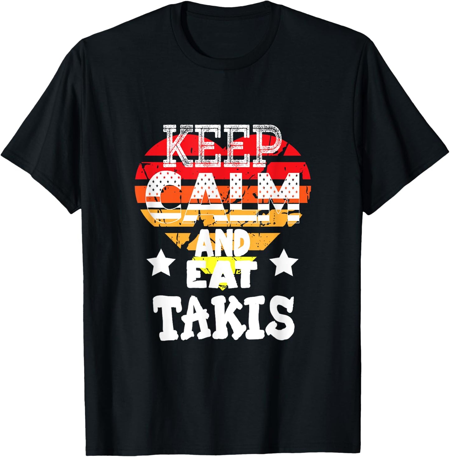 Retro Heart Keep Calm And Eat Takis Foodies Design 2024 T-Shirt - T-Shirt | Black